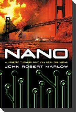 Nano, by John Robert Marlow